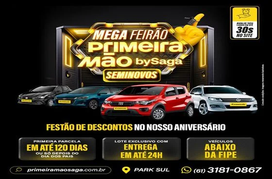 Mega Feirão Primeira Mão by Saga: Oportunidade Imperdível para Adquirir seu Seminovo dos Sonhos Mega Feirão Primeira Mão by Saga: Oportunidade Imperdível para Adquirir seu Seminovo dos Sonhos